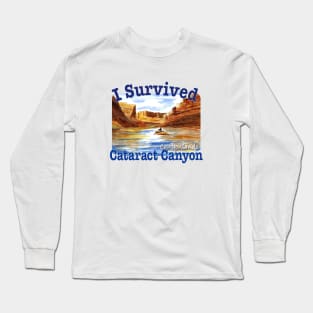 I Survived Cataract Canyon, Utah Long Sleeve T-Shirt